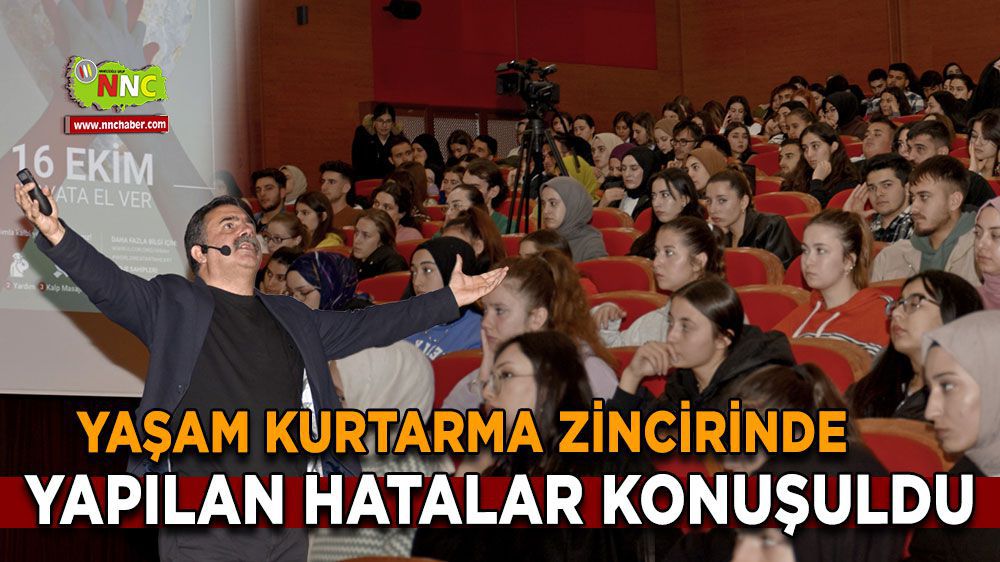 Burdur Mehmet Akif Ersoy Üniversitesi'nde  "Yaşam Kurtarma Zincirinde Yapılan Hatalar" konferansı