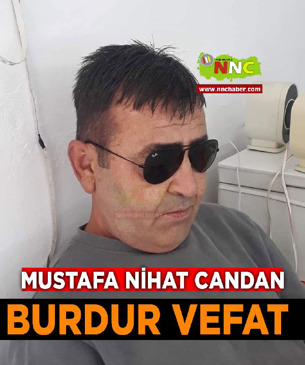 Burdur Vefat Mustafa Nihat Candan
