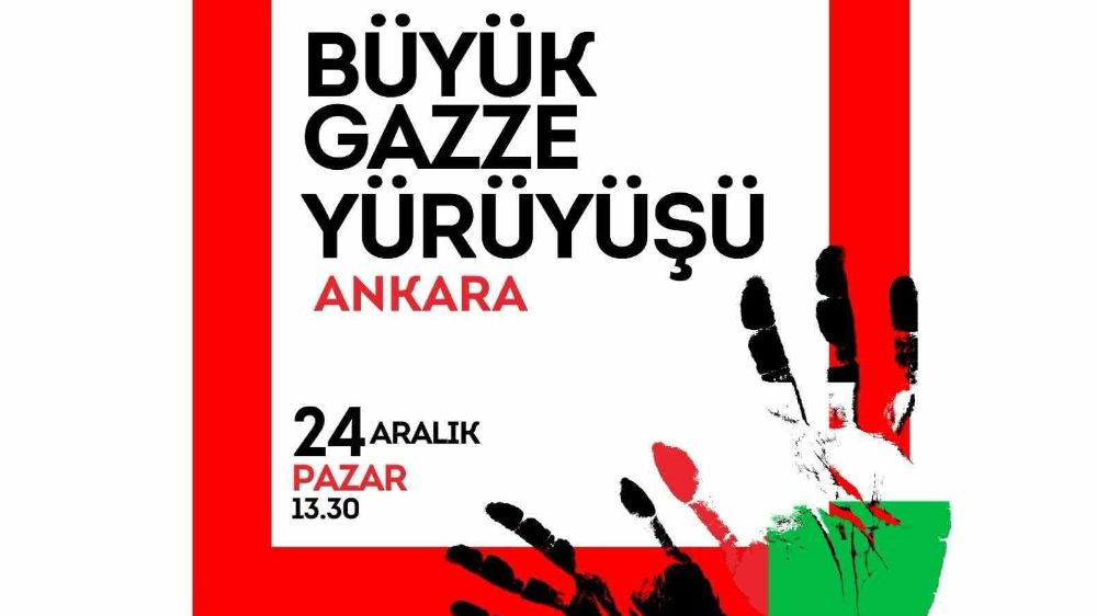 Filistin Dayanışma Platformu, Ankara'da 'Büyük Gazze Yürüyüşü' Düzenliyor