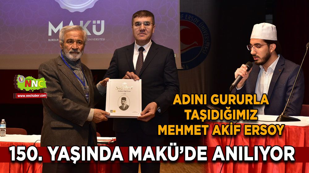 MAKÜ'den Mehmet Akif 150 Yaşında Bilgi Şöleni'