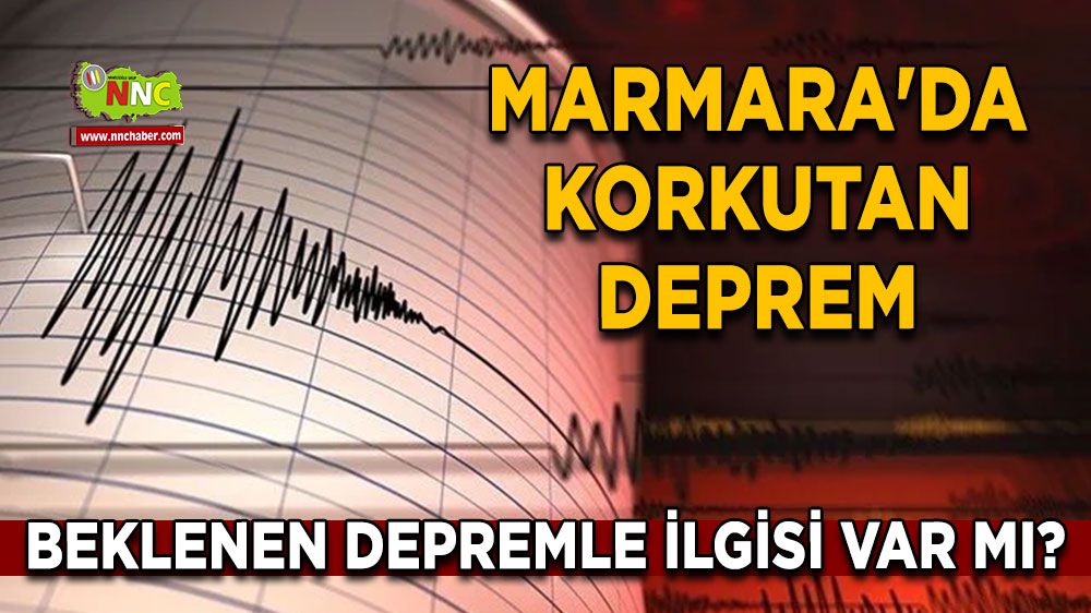 Marmara'da korkutan deprem! Uzman isimden önemli açıklama