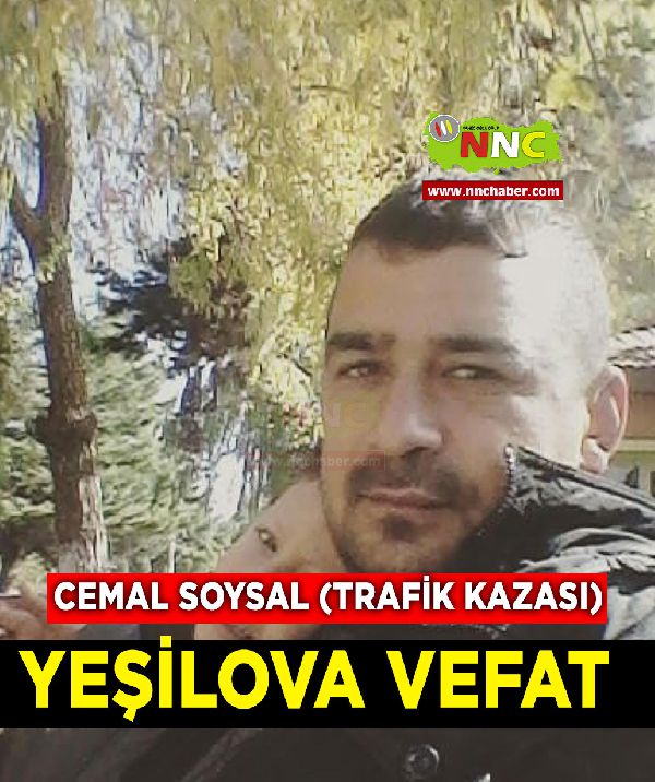 Yeşilova Vefat Cemal Soysal (trafik kazası)