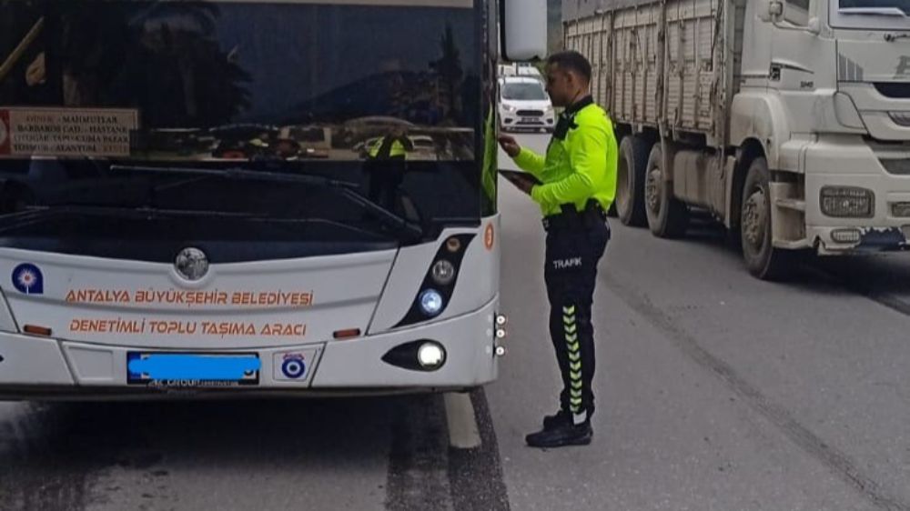 Alanya’da halk otobüslerine cezalar yağdı 