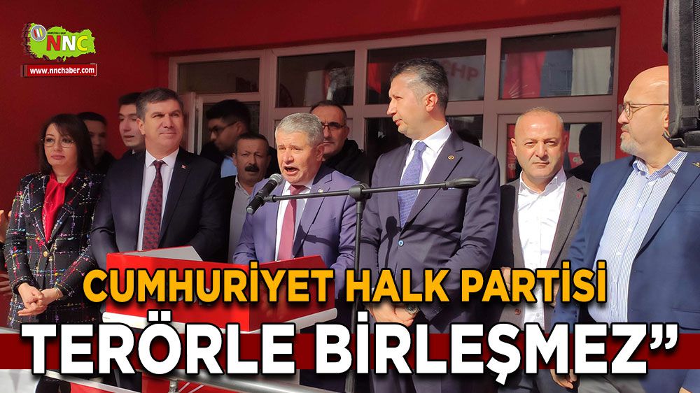 Başkan Kadir Koç 'Cumhuriyet Halk Partisi Terörle Birleşmez'
