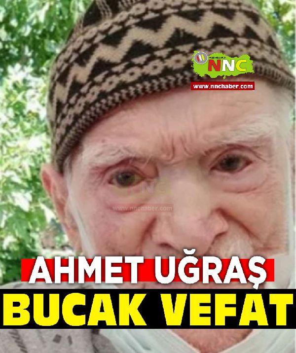 Bucak Vefat Ahmet Uğraş