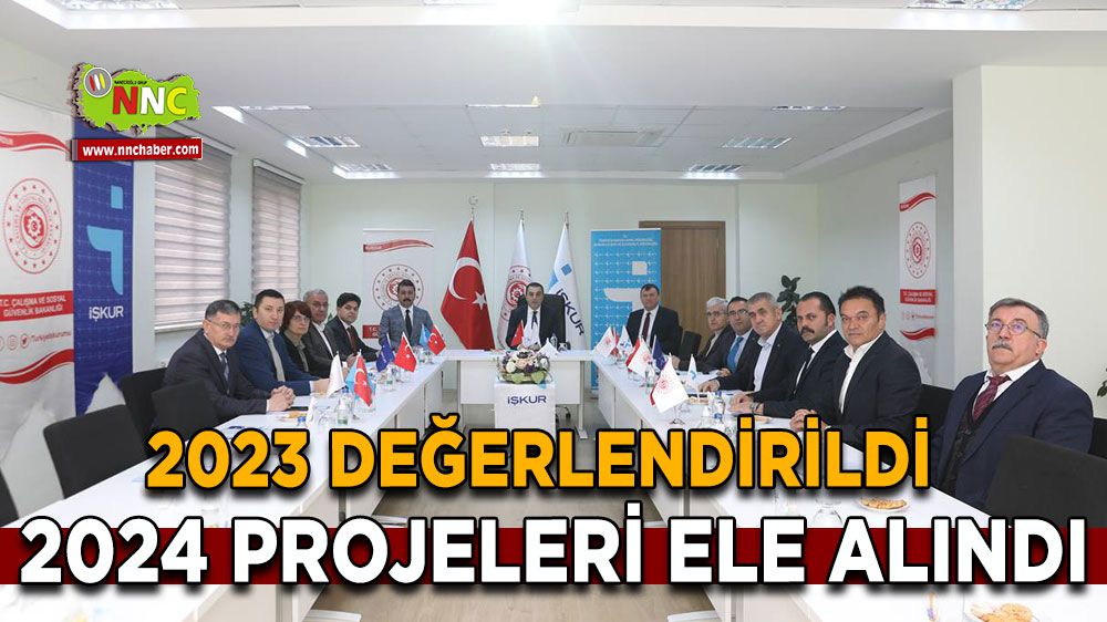Burdur'da 2023 değerlendirildi 2024 projeleri ele alındı