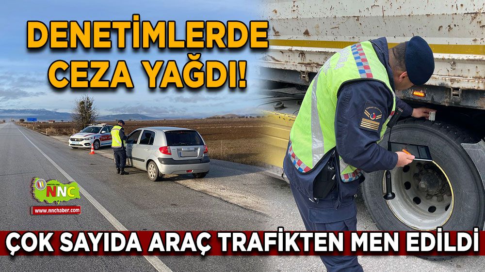 Burdur'da denetimlerde ceza yağdı! Çok sayıda araç trafikten men edildi