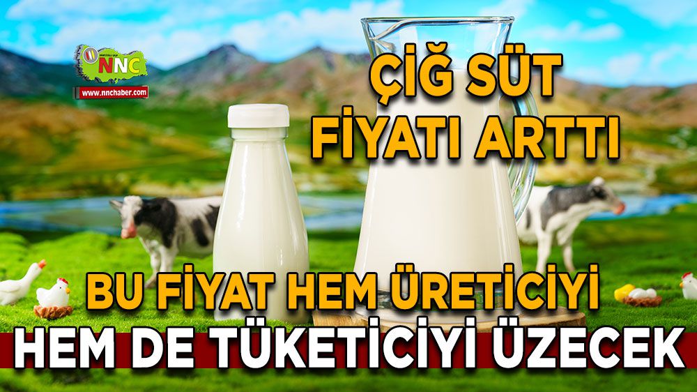 Çiğ süt fiyatında yapılan artış üreticileri memnun etmeyi başaramadı