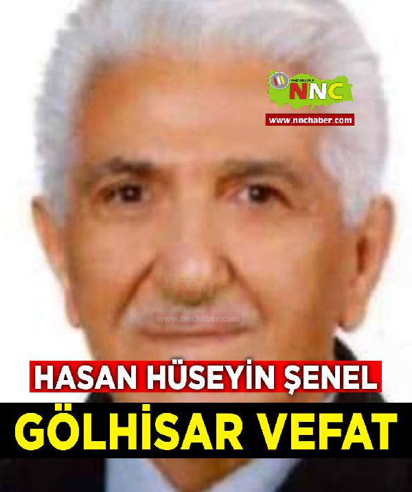 Gölhisar Vefat Hasan Hüseyin Şenel