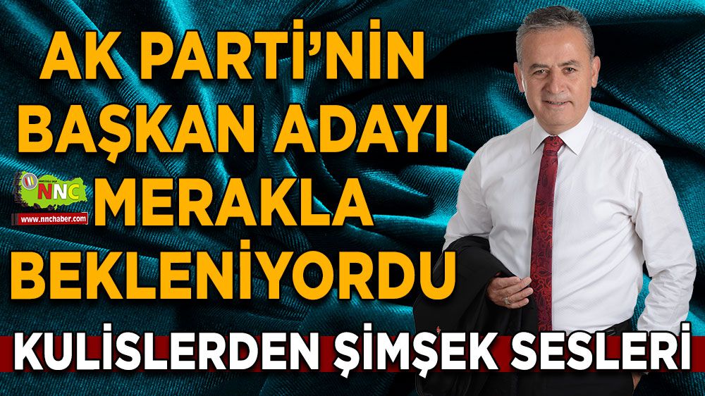 Mehmet Şimşek, AK Parti Burdur belediye başkan adayı