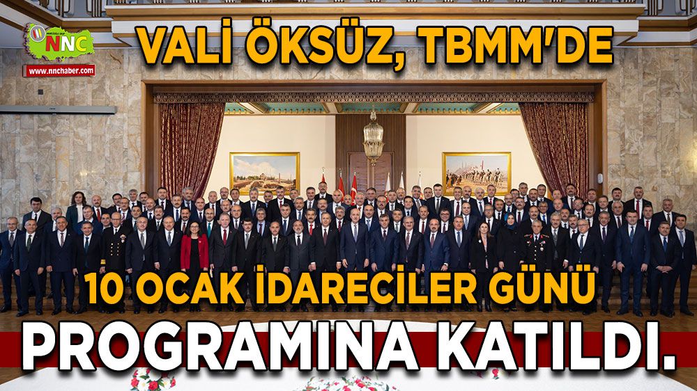 Vali Türker Öksüz, TBMM'de İdareciler günü programında