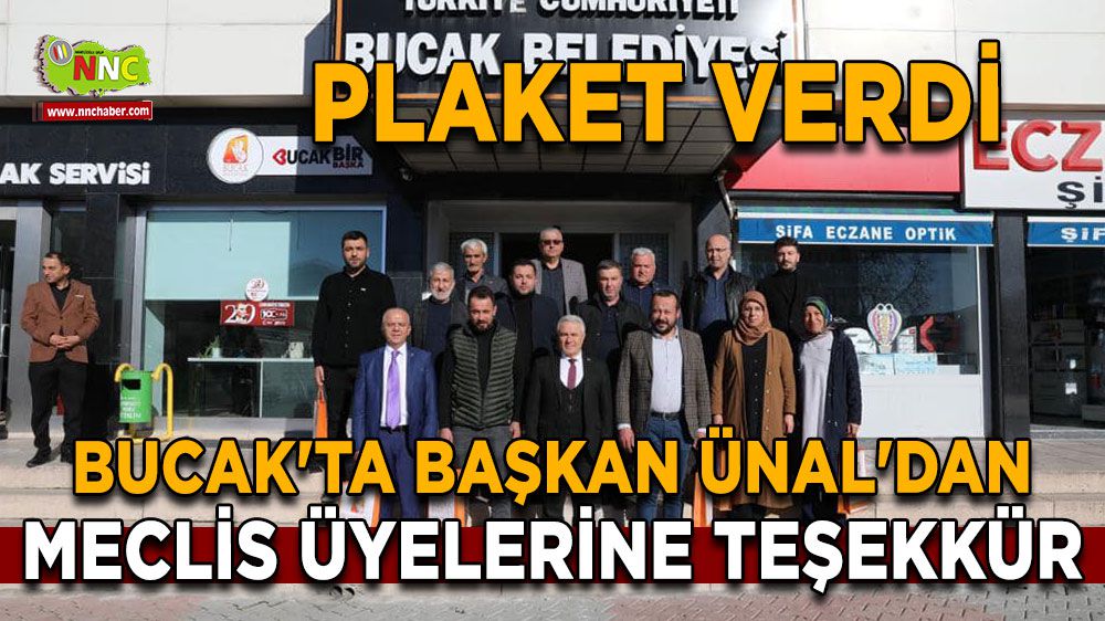 Bucak'ta Başkan Ünal'dan Meclis Üyelerine Teşekkür