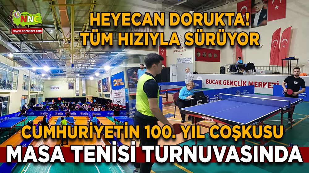 Bucak'ta Cumhuriyet Coşkusu Masa Tenisi Turnuvasında Buluşuyor!