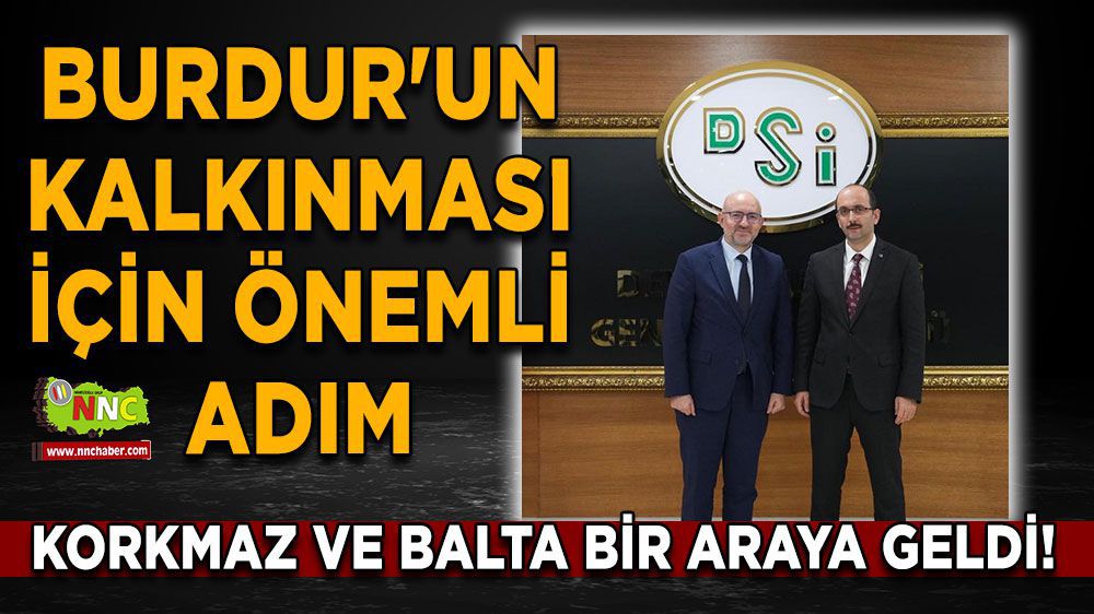 Burdur Haber - AK Parti Burdur Milletvekili Adem Korkmaz, DSİ Genel Müdürüne ziyaret