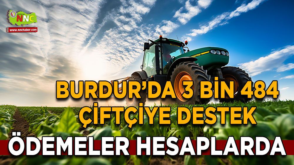 Burdur Haber - Burdur'da 3 Bin 484 Çiftçiye Destek