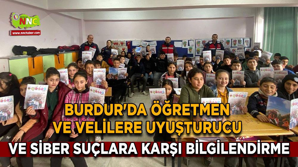 Burdur Haber - Burdur'da Öğretmen ve Velilere Uyuşturucu ve Siber Suçlara Karşı Bilgilendirme
