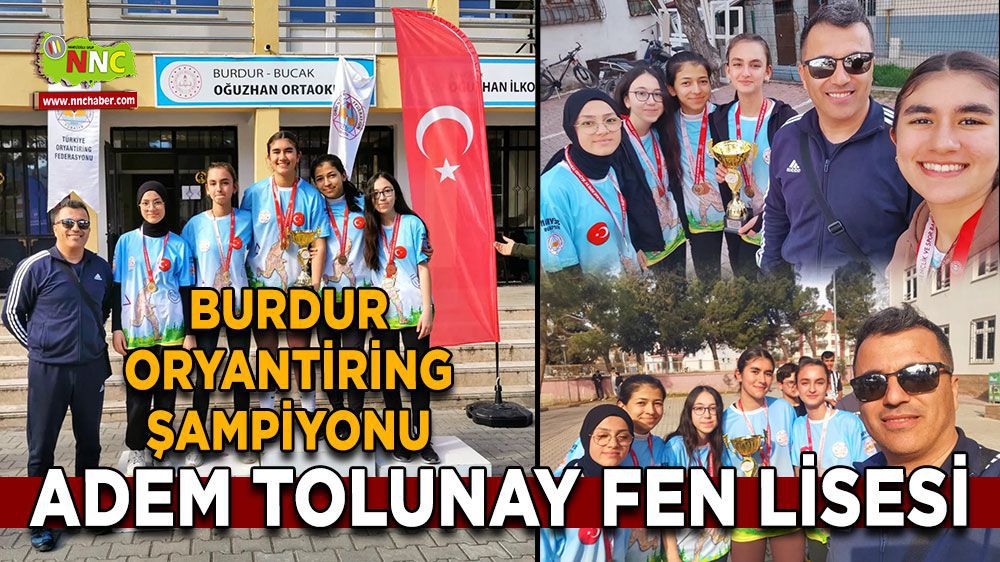 Burdur Haber - Burdur Oryantiring şampiyonu Adem Tolunay Fen lisesi