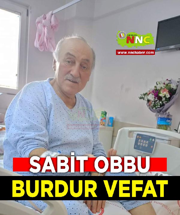 Burdur Vefat Sabit Obbu