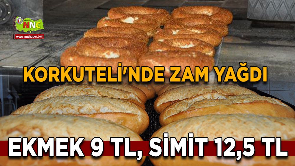 Korkuteli'nde Zam Yağdı: Ekmek 9 TL, Simit 12,5 TL