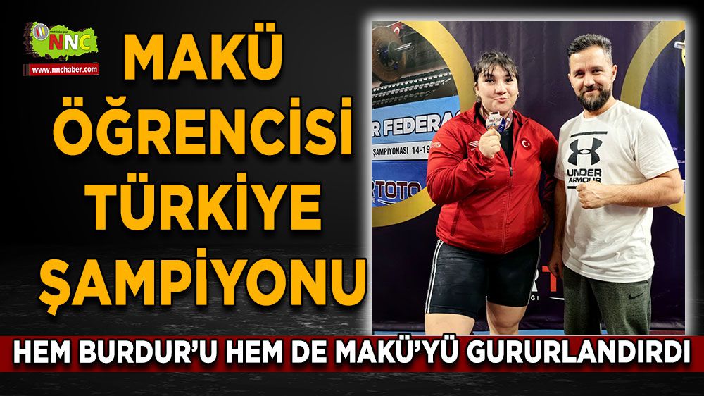 MAKÜ Sporcusu Fatmagül Çevik Türkiye Halter Şampiyonu Oldu!