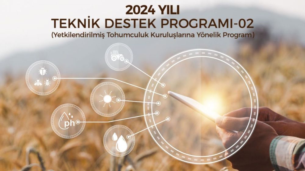 2024 Yılı Teknik Destek-02 Programı için son tarih açıklandı