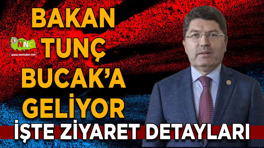 Adalet Bakanı Yılmaz Tunç Bucak'ı eş geçmeyecek