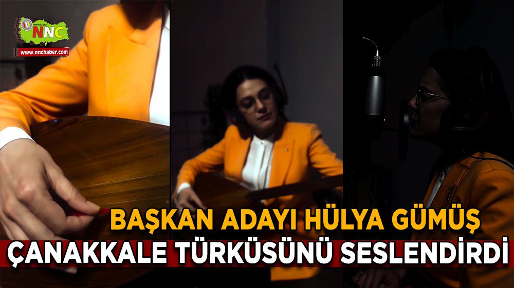 Başkan adayı Hülya Gümüş Çanakkale Türküsünü seslendirdi