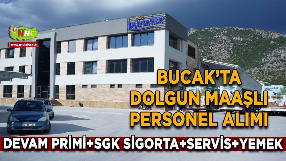 Bucak'ta Duranlar Süt dolgun maaşlı personel alımı yapacak