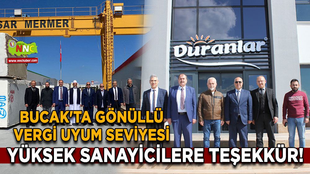 Bucak'ta Gönüllü Vergi Uyum Seviyesi Yüksek Sanayicilere Teşekkür!