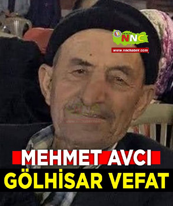 Gölhisar Vefat Mehmet Avcı
