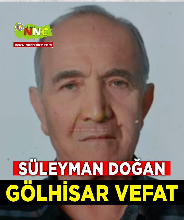 Gölhisar Vefat Süleyman Doğan