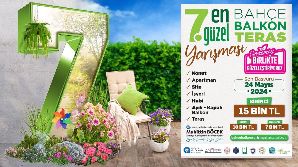 Antalya'da En Güzel Bahçe, Balkon ve Teras Yarışması’na başvurular başladı.