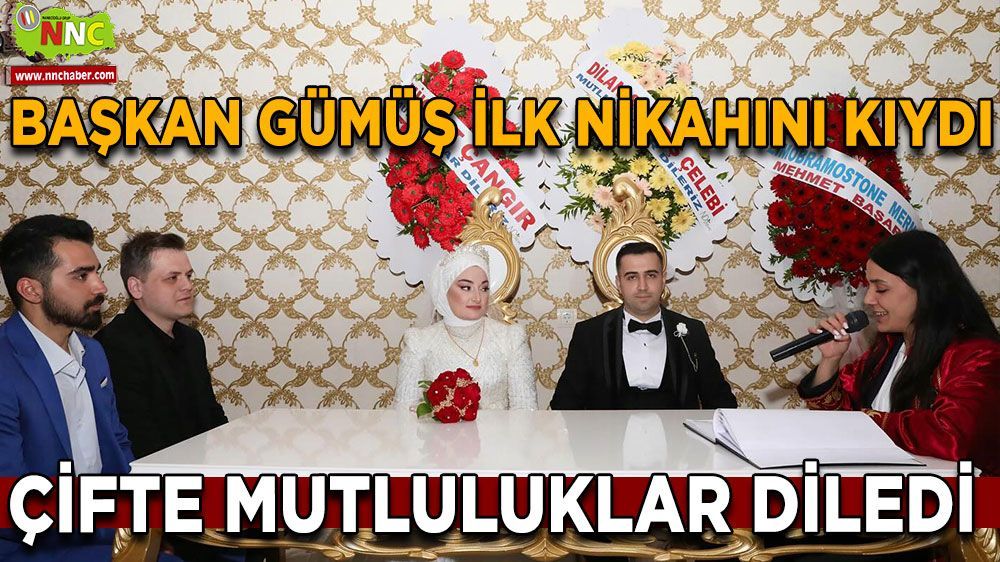 Bucak Belediye Başkanı Hülya Gümüş İlk Kez Nikah Kıyma Heyecanını Yaşadı!