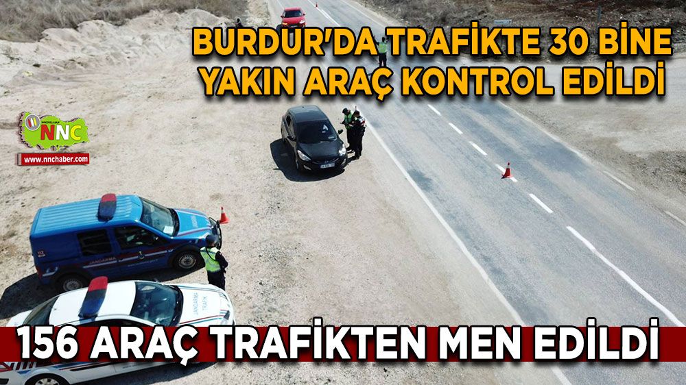 Burdur'da trafikte 30 bine yakın araç kontrol edildi