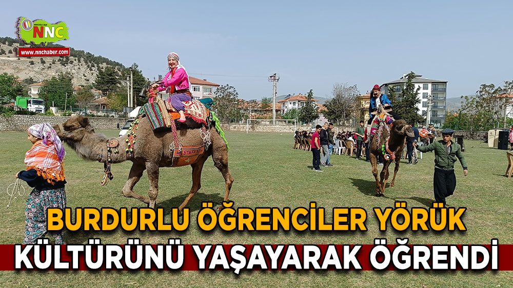 Burdur'da Yörük Yaşantısı Etkinliğiyle Öğrencilere Kökleri Hatırlatıldı!