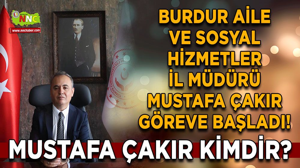 Burdur'un yeni müdürü Mustafa Çakır göreve başladı! Mustafa Çakır kimdir?