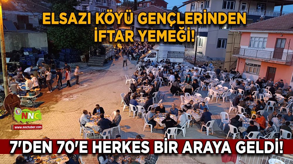 Elsazı Köyü gençlerinden iftar yemeği! 7'den 70'e Herkes Bir Araya Geldi!