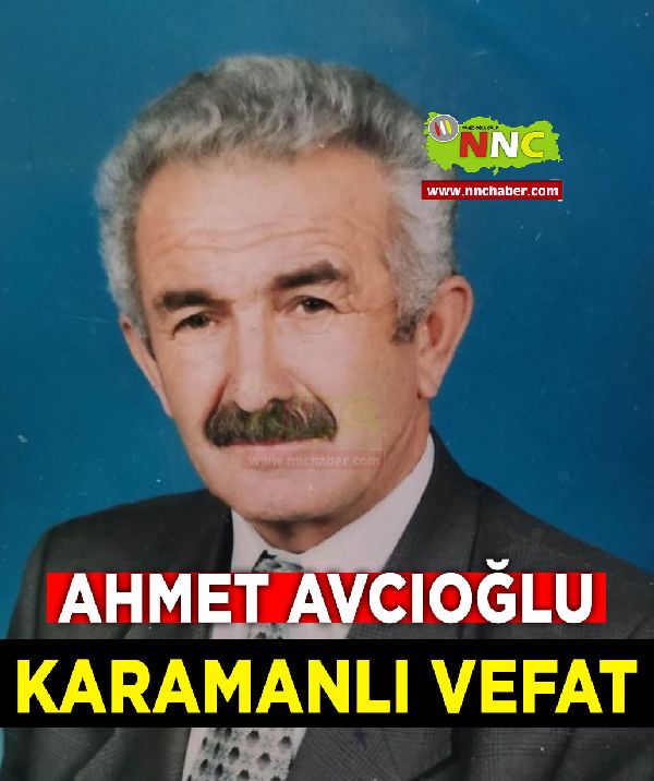 Karamanlı Vefat Ahmet Avcıoğlu