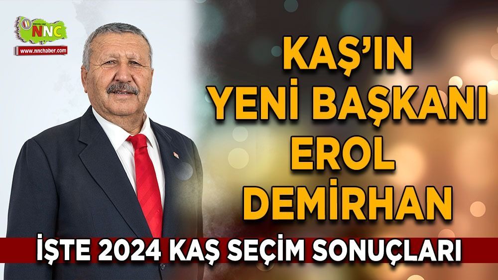 Kaş Yerel Seçimlerinde Erol Demirhan, %53.74 Oyla Önde!