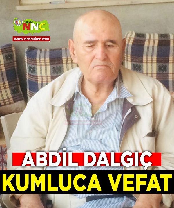 Kumluca Vefat Abdil Dalgıç