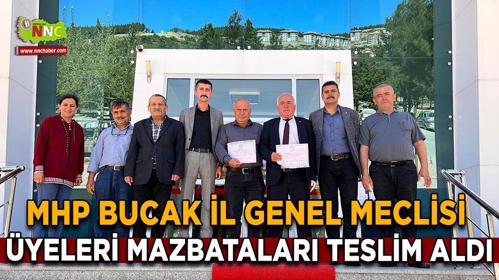 MHP Bucak İl Genel Meclisi Üyeleri mazbataları teslim aldı