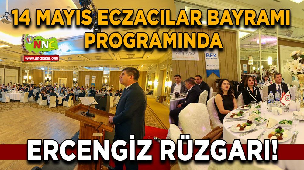 Başkan Ercengiz 14 Mayıs Eczacılık Bayramı kutlama programına katıldı.