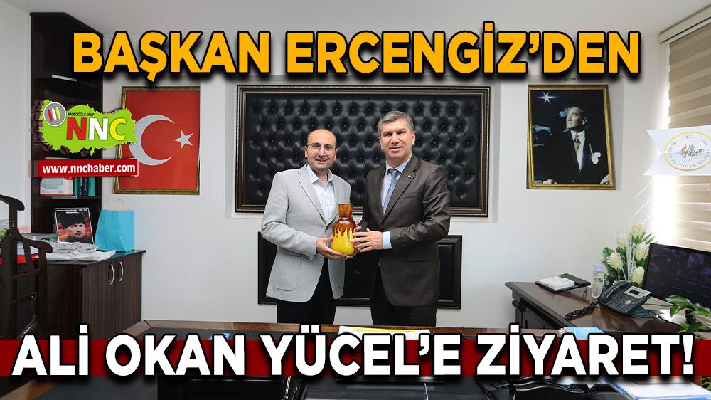 Başkan Ercengiz'den Başkan Yücel'e Hayırlı olsun Ziyareti