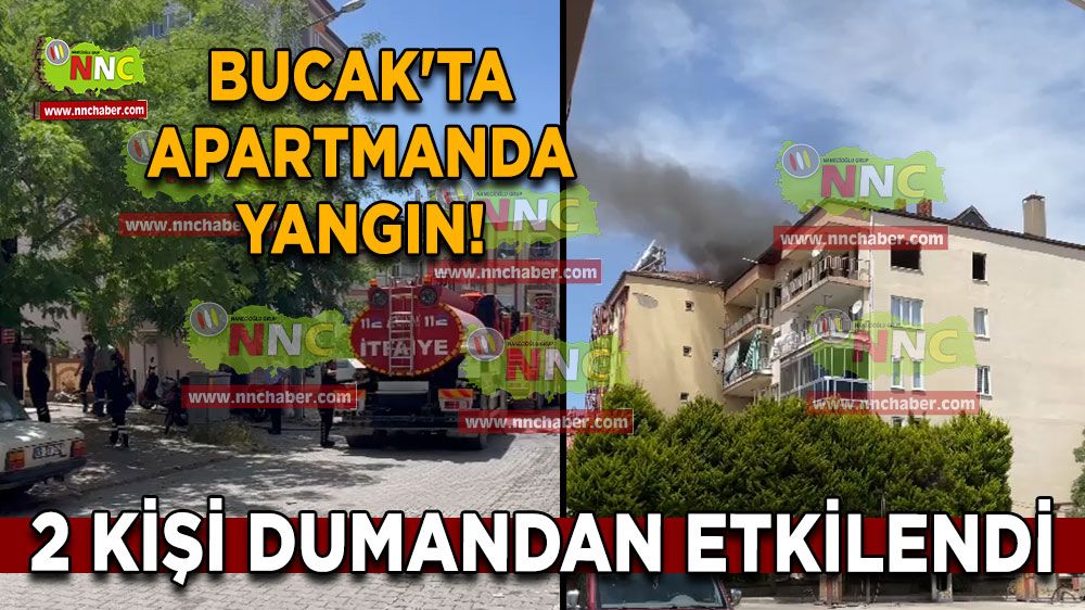 Bucak'ta apartmanda yangın! 2 kişi dumandan etkilendi