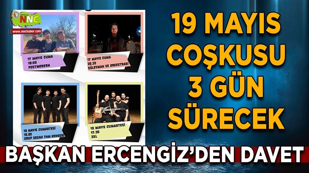 Burdur'da 19 Mayıs Coşkusu 3 Gün Sürecek!