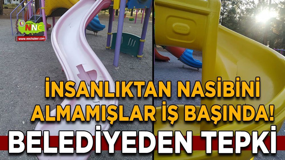 Burdur'da insanlık dışı hareket; çocuk parkını kırdılar 