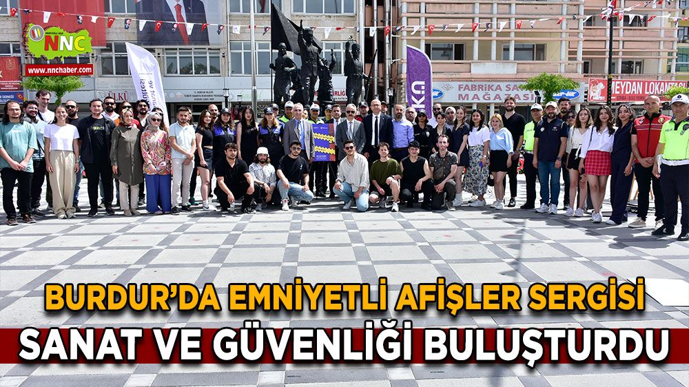 Burdur'da Öğrenciler Güvenliğe Afişlerle Katkı Sağlıyor