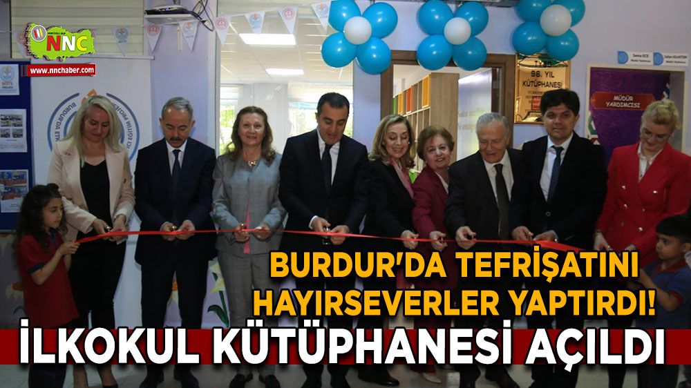 Burdur'da tefrişatını hayırseverler yaptırdı! İlkokul kütüphanesi açıldı