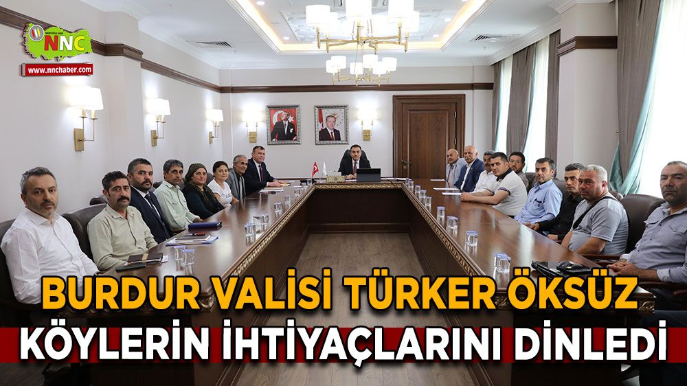 Burdur Valisi Türker Öksüz Köylerin İhtiyaçlarını Dinledi
