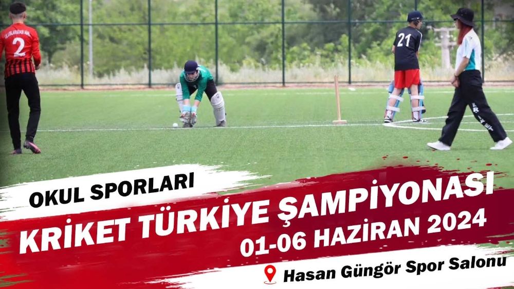 Denizli'de Kriket Okul Sporları Küçükler Türkiye Şampiyonası başlıyor!